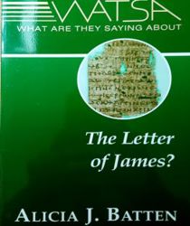 WHAT ARE THEY SAYING ABOUT THE LETTER OF JAMES?